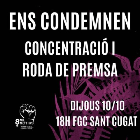 Repressió contra el feminisme. Les 7 activistes de 8 Mil Motius condemnades a presó